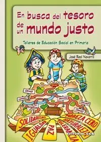 En Busca del Tesoro de un Mundo Justo