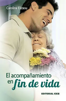 Acompañamiento en Fin de Vida, el
