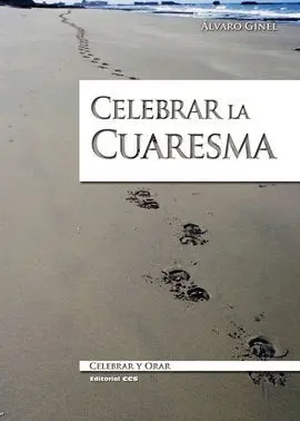 Celebrar la Cuaresma