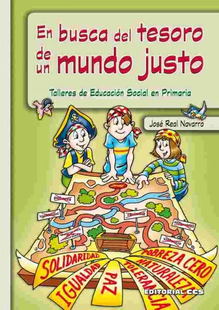 En Busca del Tesoro de un Mundo Justo