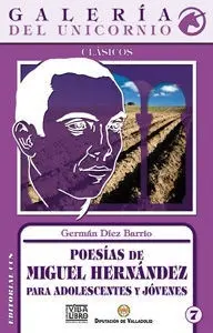 Poesías de Miguel Hernandez para Adolescentes y Jóvenes Novedad