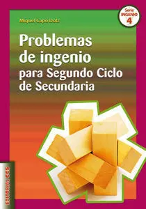 Problemas de Ingenio para Segundo Ciclo de Secunda