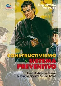 Constructivismo y Sistema Preventivo