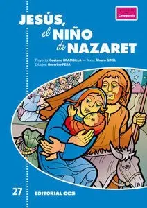 Jesus, el Niño de Nazaret