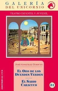 El Oro de los Duendes Verdes ? el Sabio Caracuco