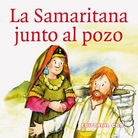 LA SAMARITANA JUNTO AL POZO