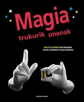 Magia Trukurik Onenak (Cartone)
