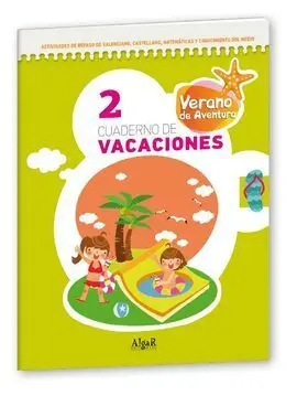 Verano de Aventura, 2 Educación Primaria. Cuaderno de Vacaciones