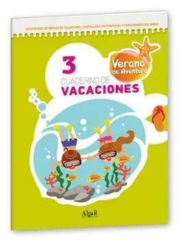 Verano de Aventura, 3 Educación Primaria. Cuaderno de Vacaciones