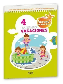 Verano de Aventura, 4 Educación Primaria. Cuaderno de Vacaciones