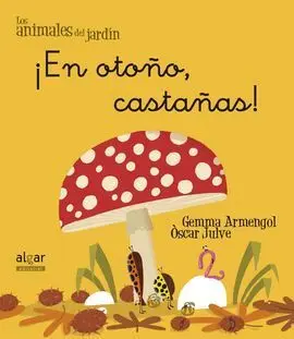 ¡Llueven Castañas, Ya está Aquí el Otoño!