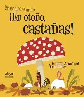 ¡Llueven Castañas, Ya está Aquí el Otoño!