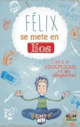 Felix se Mete en L­os