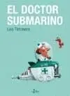 El Doctor Submarino