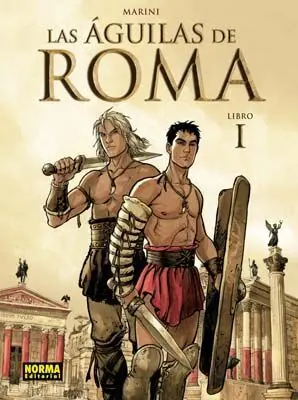 Las Aguilas de Roma I