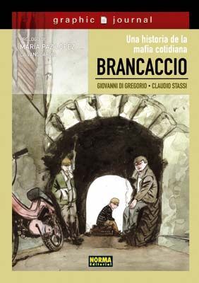 BRANCACCIO. UNA HISTORIA DE LA MAFIA COTIDIANA