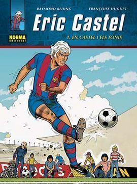 ERIC CASTEL Nº 1: EN CASTEL I ELS TONIS (CATALÀ)
