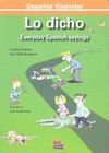 LO DICHO. FRASES HECHAS EN ESPAÑOL