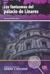 Los Fantasmas del Palacio de Linares