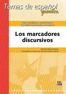 Los Marcadores Discursivos