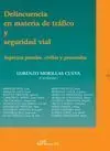Delicuencia Materia Trafico y Seguridad Vial