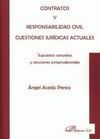 CONTRATOS Y RESPONSABILIDAD CIVIL