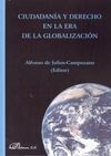 CIUDADANIA Y DERECHO EN LA ERA DE LA GLOBALIZACION