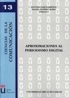 APROXIMACIONES AL PERIODISMO DIGITAL