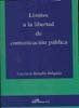 LIMITES LIBERTAD COMUNICACION PUBLICA