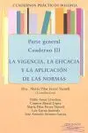 La Vigencia,La Eficacia y la Aplicacion Normas. cuad. bolon 3