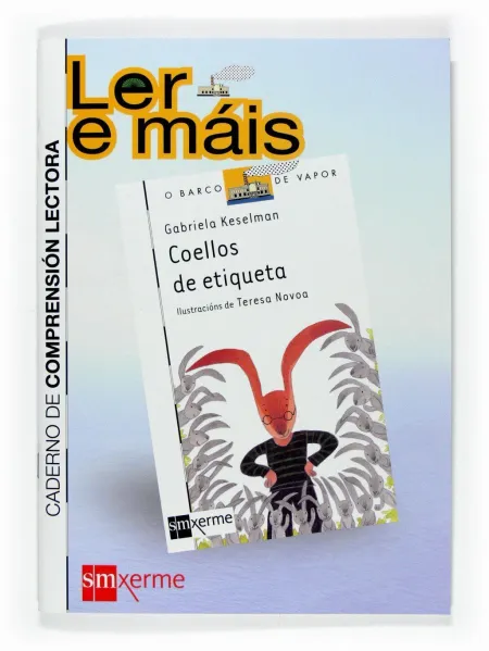 Coellos de Etiqueta. Cuadernos de Lectura