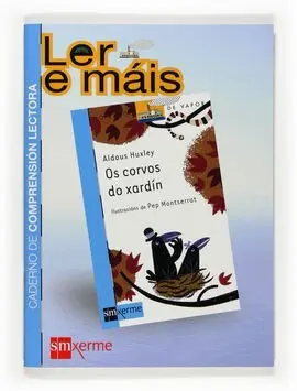Os Corvos Do Xardín
