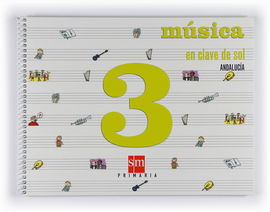 3º EP MÚSICA EN CLAVE DE SOL ANDALUCÍA-08