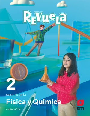 FÍSICA Y QUÍMICA. 2 SECUNDARIA. REVUELA. ANDALUCÍA