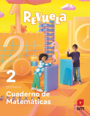 CUADERNO DE MATEMÁTICAS. 2 PRIMARIA. REVUELA