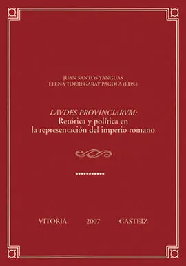 Laudes Provinciarum Retórica Politica Representación Imperio