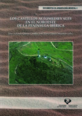 CASTILLOS ALTOMEDIEVALES EN NOROESTE PENINSULA IBERICA