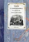 VIAGE Á CONSTANTINOPLA, EN EL AÑO DE 1784