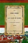 ORÍGEN HISTÓRICO Y ETIMOLÓGICO DE LAS CALLES DE MADRID