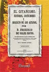 El Gitanismo. Historia, Costumbres y Dialecto de los Gitanos
