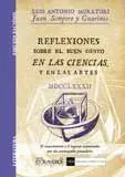 Reflexiones Sobre el Buen Gusto en las Ciencias y en las Artes