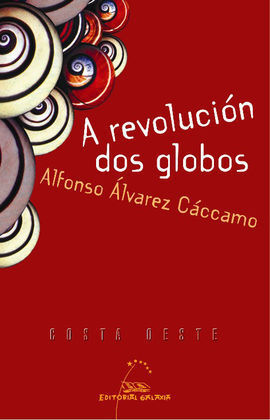 REVOLUCION DOS GLOBOS, A
