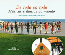 De Roda en Roda. Musicas e Danzas Do Mundo (Con Cd e Dvd)