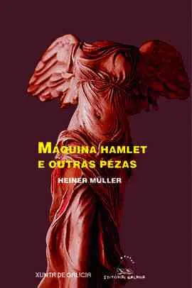 Maquina Hamlet e Outras Pezas
