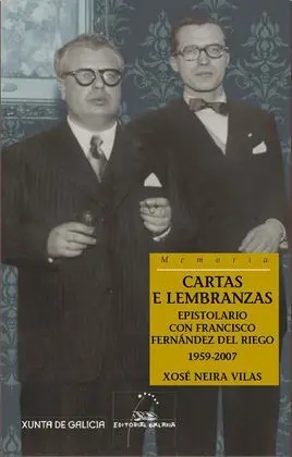 Cartas e Lembranzas. Epistolario con F. f. riego 1959-2007