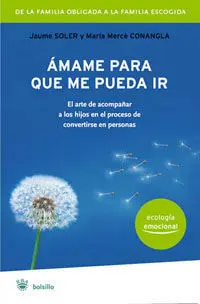 Ámame para que me Pueda Ir