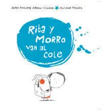 Rita y Morro. Van Al Cole