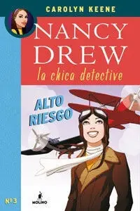 Nancy Drew Vol. 4. La Chica Detective