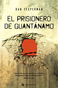 EL PRISIONERO DE GUANTÁNAMO
