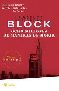 Ocho Millones de Maneras de Morir